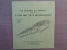 Le Dolmen du Pouget ( Hérault ) et son contexte archéologique.. ARNAL G.B. Et N. - ARNAL J. - LASSURE C. - PAUSE B.