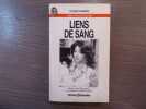 LIENS DE SANG. L'Affaire Patricia COLUMBO.. HOWARD Clark