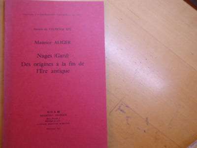 Nages ( Gard ) Des Origines à la fin de l'Ere antique.