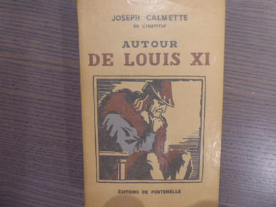 AUTOUR DE LOUIS XI.