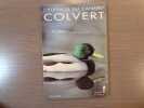 L'Elevage du canard COLVERT.. LEROY Hubert
