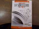 La Sorcellerie de A &agrave; Z ou les Carnets secrets du Vieux Pol.. LOUIS Ren&eacute;