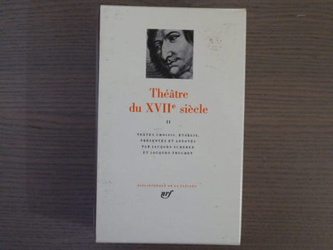 THEATRE DU XVIIe SIECLE. Tome II.. THEATRE DU XVIIe SIECLE