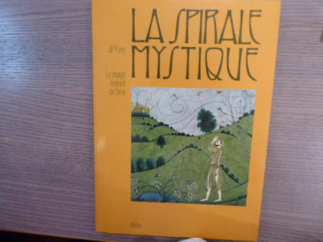 La Spirale mystique Le voyage itinérant de l'âme.. PURCE Jill