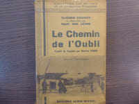 Le chemin de l'oubli.