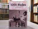 1000 NUDES. A History of Erotic Photography from 1839-1939. Uwe SCHEID Collection.. SCHEID Uwe - KOETZLE Michael