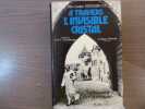 A Travers L'invisible Cristal. Confessions d'un dominicain.. ALEX CESLAS RZEWUSKI, O.P