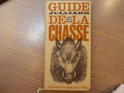 Guide Julliard de la Chasse.