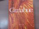 CIMABUE. Apparat critique de Giovanna Ragionieri et traduit par Anne et Michel Bresson-Lucas.. BELLOSI Luciano