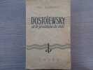 DOSTOIEWSKY et le probl&egrave;me du mal.. EVDOKIMOFF Paul