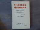 THERESE NEUMANN. La Mystique de Konnersreuth.. FAHSEL Helmut - GIOT F. DOROLA F.