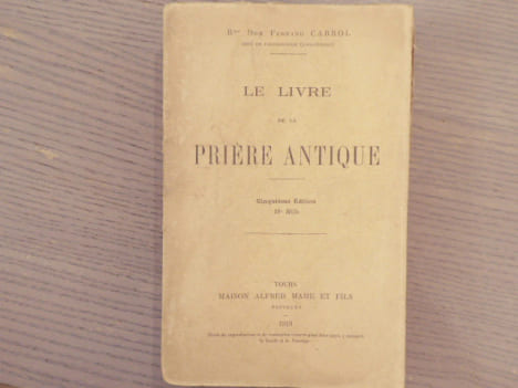 Le Livre de la Prière Antique.. CABROL Fernand