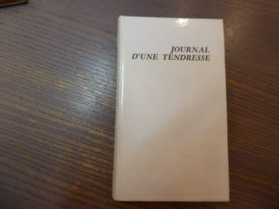 Journal d'une tendresse.