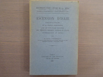 ASCENSION D'ISAIE. Traduction de la version éthiopienne avec les principales variantes des versions grecque, latines et slave.