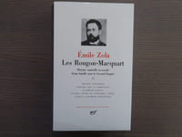 LES ROUGON-MACQUART. Histoire naturelle et sociale d'une famille sous le second Empire. Tome II.