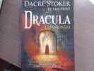 DRACULA. L'Immortel. La suite du chef d'oeuvre de Bram STOKER d'apr&egrave;s ses notes originales.. STOKER Dacre Et HOLT Ian