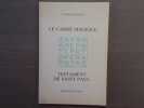 Le Carré magique. Testament de Saint Paul.. CARTIGNY Charles