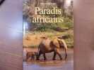 Paradis africains.. DOLDER Willi Et Ursula