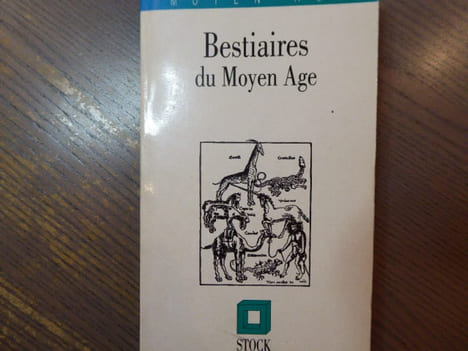 Bestiaires du Moyen-Age.. BEAUVAIS Pierre ( De ) - Collectif
