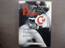 Parlons Cul. Contre l'hypocrisie puritaine.. TISDALE Sallie