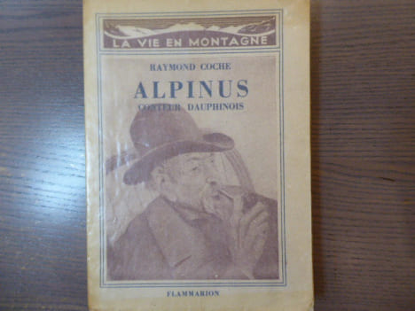 ALPINUS. Conteur dauphinois. Nouveaux récits précédés d'une vie d'Alpinus.. COCHE Raymond