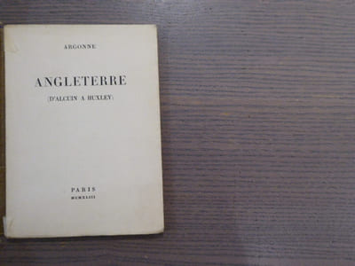 ANGLETERRE ( D'Alcuin a HUXLEY ).