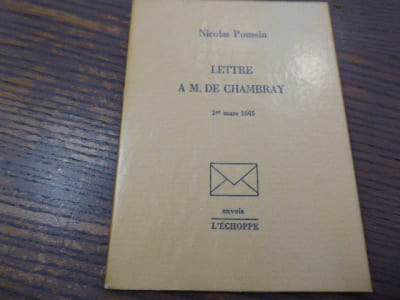 Lettre a M. DE CHAMBRAY. 1er Mars 1665.