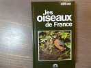 Les Oiseaux de France.. CHANTELAT Jean-Claude