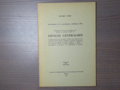 Introduction à la connaissance esthétique ( III ). Proposition de lecture d'un ensemble visuel ordonné à la puissance abstraite des ESPACES GENERALISES.