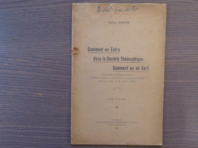 Comment on Entre dans la Société Théosophique - Comment on en Sort.