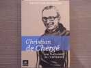 CHRISTIAN de CHERGE. Une théologie de l'Espérance.. SALENSON Christian