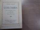 COLOMBA.. MERIMEE Prosper - LE FEUVRE J. - ANGIOLINI G&eacute;rard