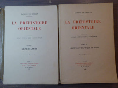 La Préhistoire Orientale. 2 Volumes.