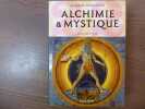 Alchimie & Mystique.. ROOB Alexander