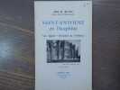 SAINT-ANTOINE en Dauphiné. Son Eglise - Histoire de l'Abbaye.. BLANC Abbé H.
