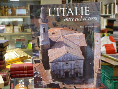 L'ITALIE Entre Ciel et Terre. Un autre regard sur l'art et l'architecture.