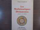 Les Mathématiques Divinatoires.. HALBRONN Jacques