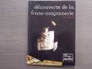 D&eacute;couverte de la franc-ma&ccedil;onnerie.. CHABOUD Jack