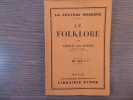 La culture moderne - LE FOLKLORE.. VAN GENNEP Arnold