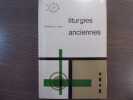 Liturgies anciennes.. KING Archdale A.