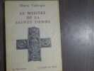Le Mystère de la Sainte Tombe.. VALLESPIR Marie