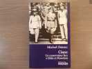 CIANO un conservateur face à HITLER et MUSSOLINI.. OSTENC Michel