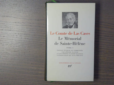 Le Mémorial de Sainte-Hélène. Tome I.