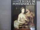 L'Ecole de FONTAINEBLEAU.. LEVEQUE Jean-Jacques