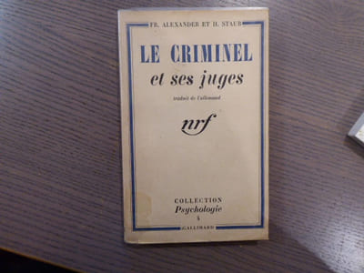 Le CRIMINEL et ses juges.