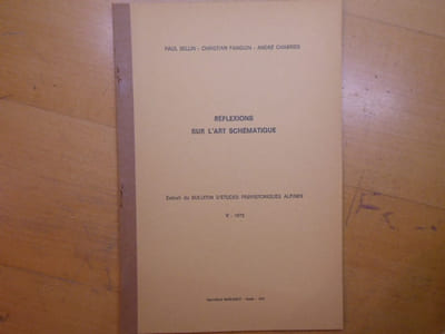 REFLEXIONS SUR L'ART SCHEMATIQUE. Extrait du Bulletin d'Etudes Préhistoriques Alpines. V-1963.