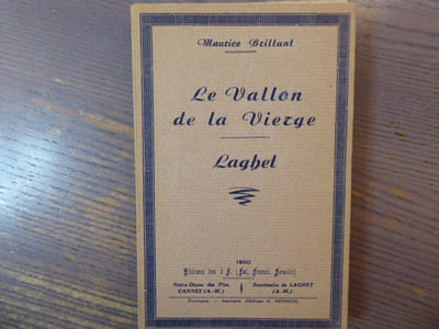 Le Vallon de la Vierge. Laghet.