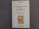 LE VAISSEAU DU SALUT ET L'OR DES ALCHIMISTES. ** Provence hermétique et tradition chrétienne.. BEATRICE Guy