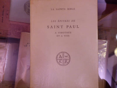 Les Epitres de SAINT PAUL à TIMOTHEE et à TITE.