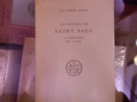 Les Epitres de SAINT PAUL à TIMOTHEE et à TITE.. DORNIER Pierre - P.S.S.